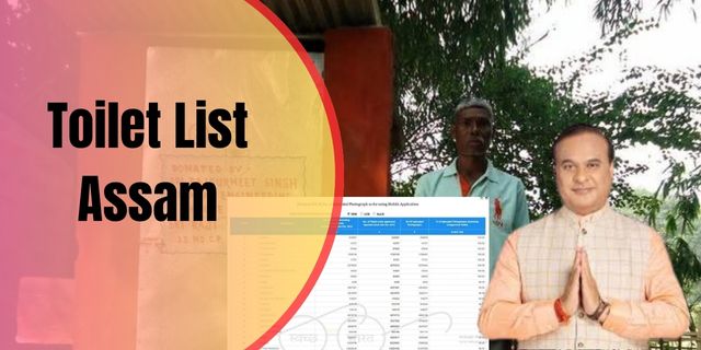 Toilet List Assam