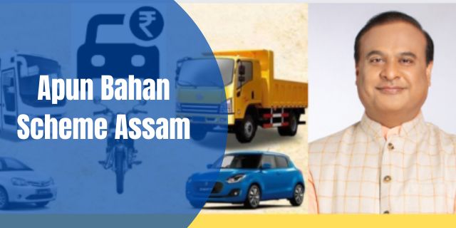 Apun Bahan Scheme Assam