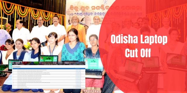 Odisha Laptop Cut Off 