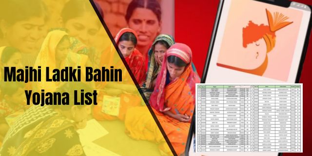 Majhi Ladki Bahin Yojana List 