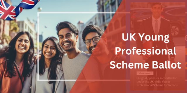 UK Young Professional Scheme Ballot