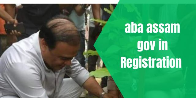 aba assam gov in Registration