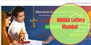 Mhada Lottery Mumbai 2025 Apply Online Housing Mhada Gov In