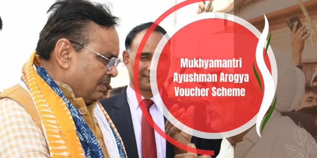 Mukhyamantri Ayushman Arogya Voucher Scheme 