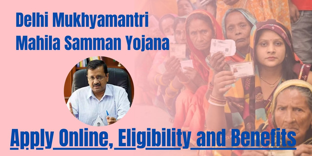 Delhi Mukhyamantri Mahila Samman Yojana