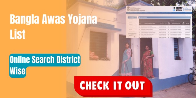 Bangla Awas Yojana List