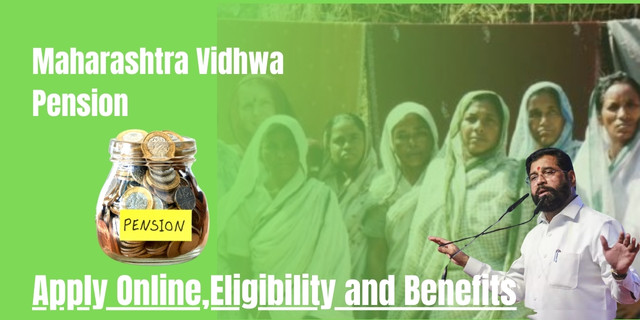 Maharashtra Vidhwa Pension