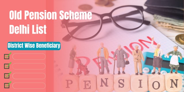 Old Pension Scheme Delhi List