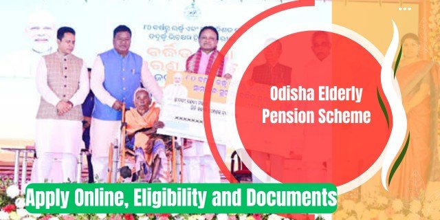 Odisha Elderly Pension Scheme
