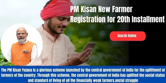 PM Kisan New Farmer Registration