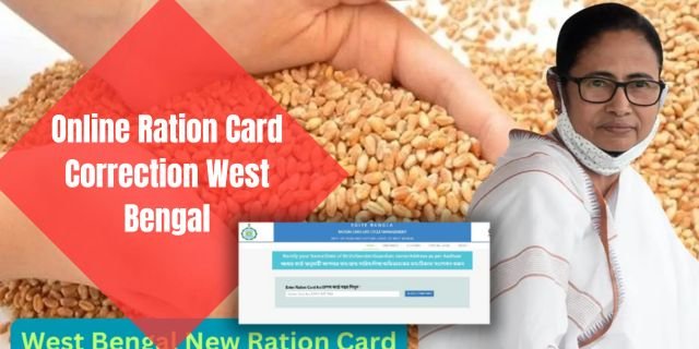Online Ration Card Correction West Bengal