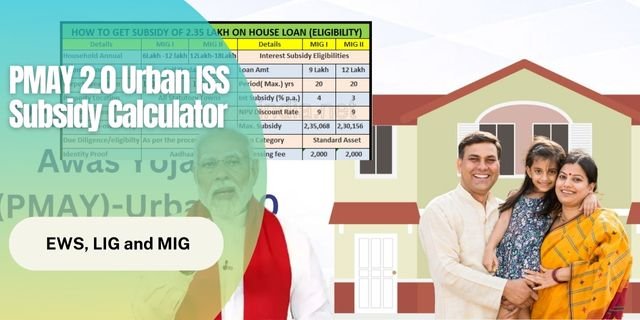PMAY 2.0 Urban ISS Subsidy Calculator