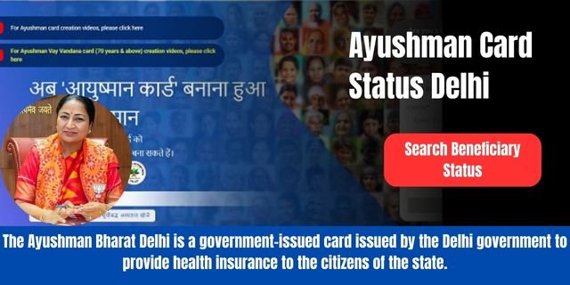Ayushman Card Status Delhi