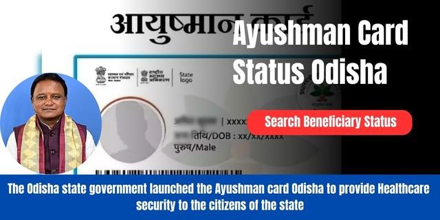 Ayushman Card Status Odisha