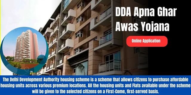 DDA Apna Ghar Awas Yojana