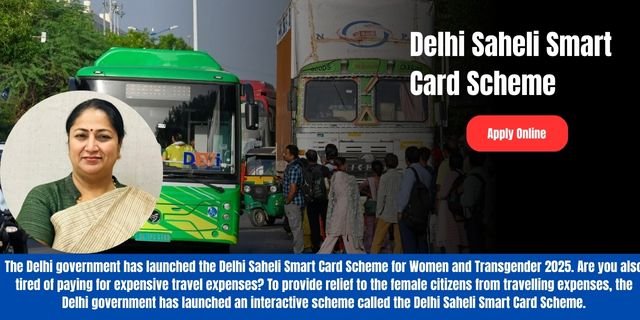 Delhi Saheli Smart Card Scheme